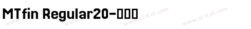 MTfin Regular20字体转换